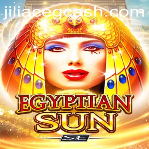 EgyptianSunSE: A Dive into the Mystical World of JILIACE