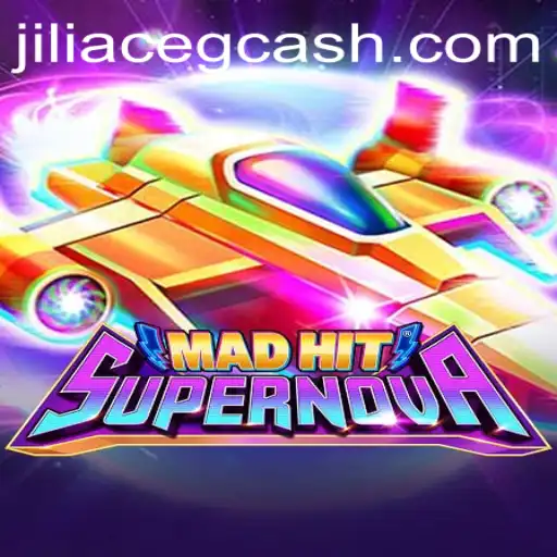 Exploring the Exciting World of MadHitSupernova: A Full Dive into the Game with JILIACE