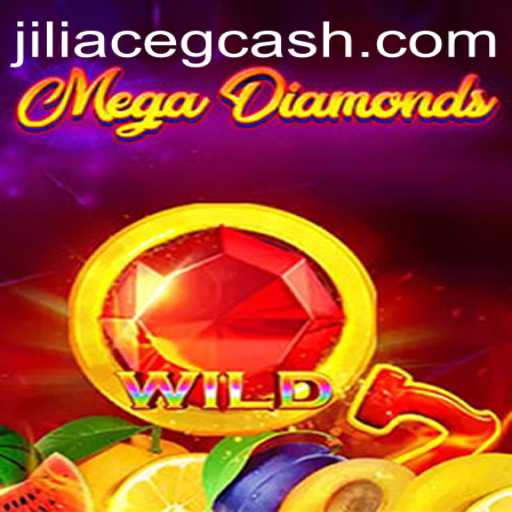 Exploring MegaDiamond: A Captivating Journey into the World of JILIACE Gaming